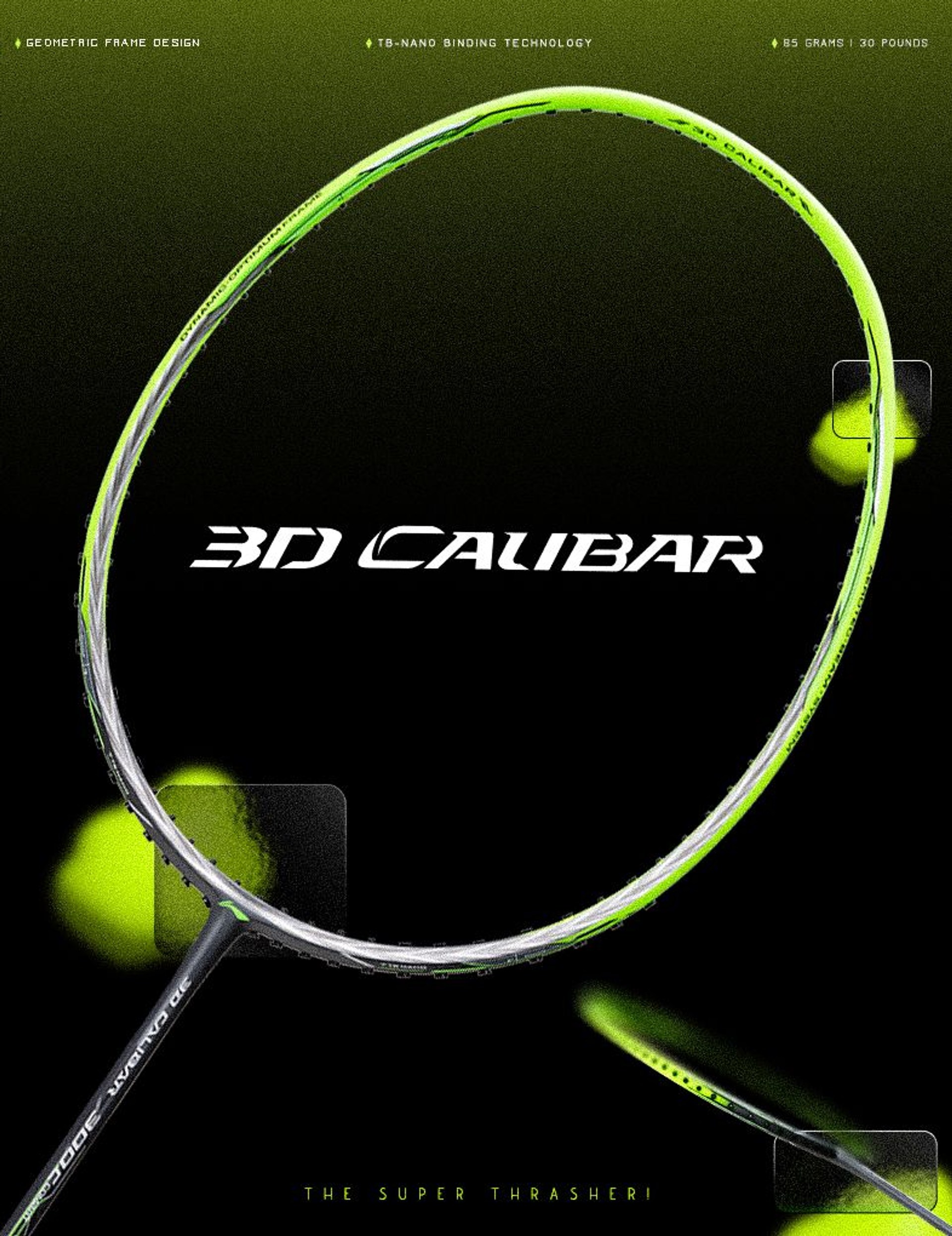 Li-Ning 3D Calibar Badminton Rackets